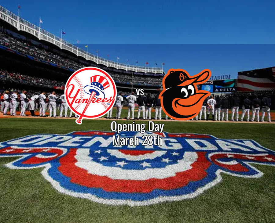 Opening Day - Yankees vs Orioles (March 28, 2019)