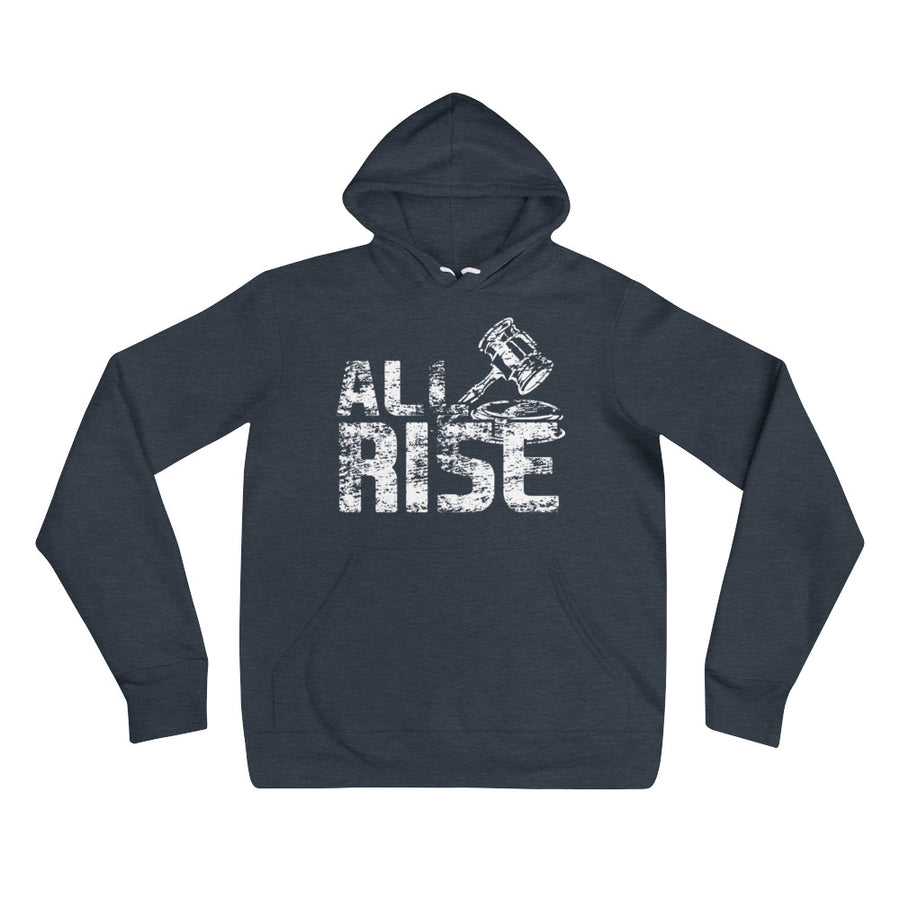 All Rise Hoodie